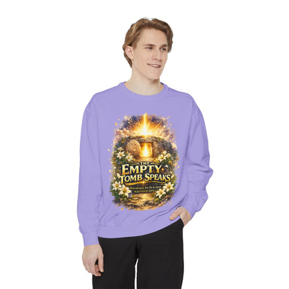 Empty Tomb Speaks Sweatshirt — Christian Easter Religious Crewneck