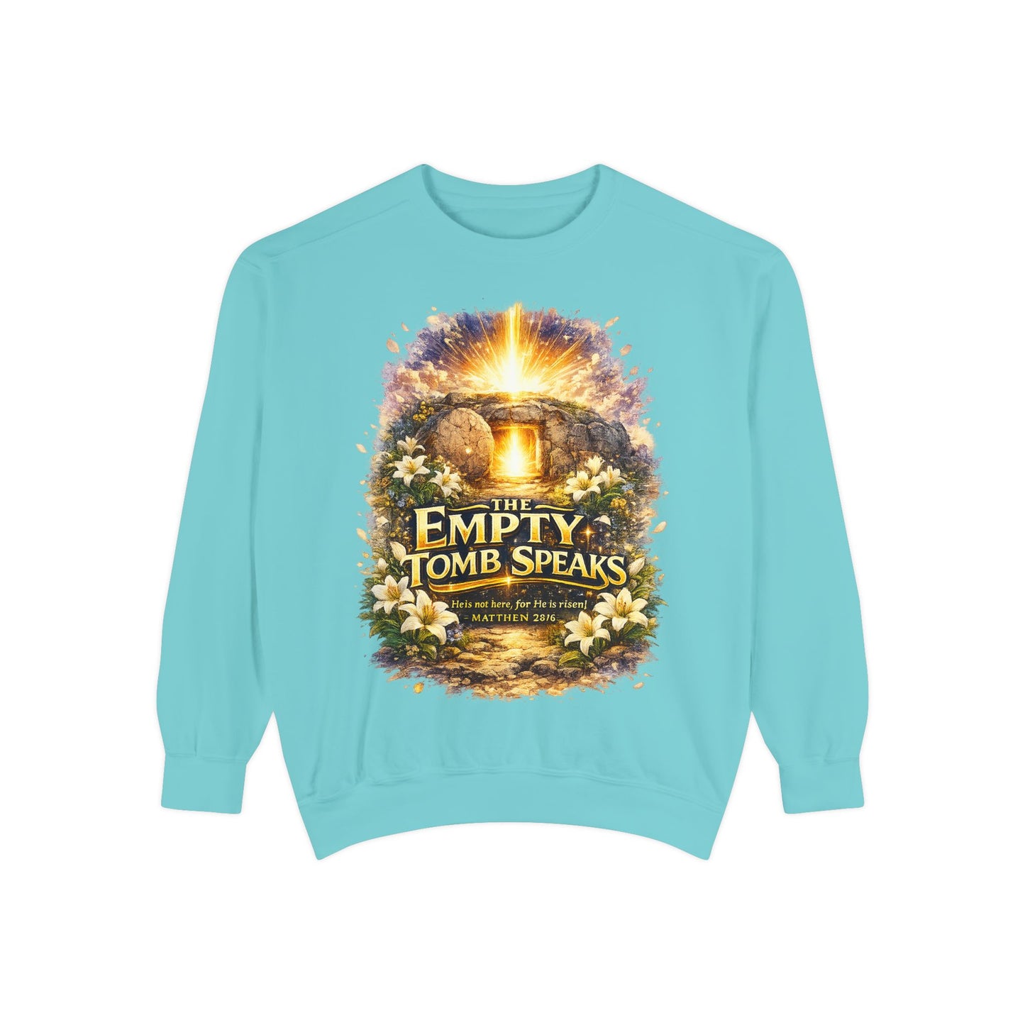 Empty Tomb Speaks Sweatshirt — Christian Easter Religious Crewneck