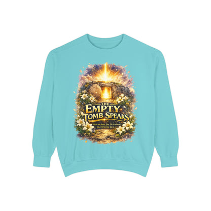 Empty Tomb Speaks Sweatshirt — Christian Easter Religious Crewneck