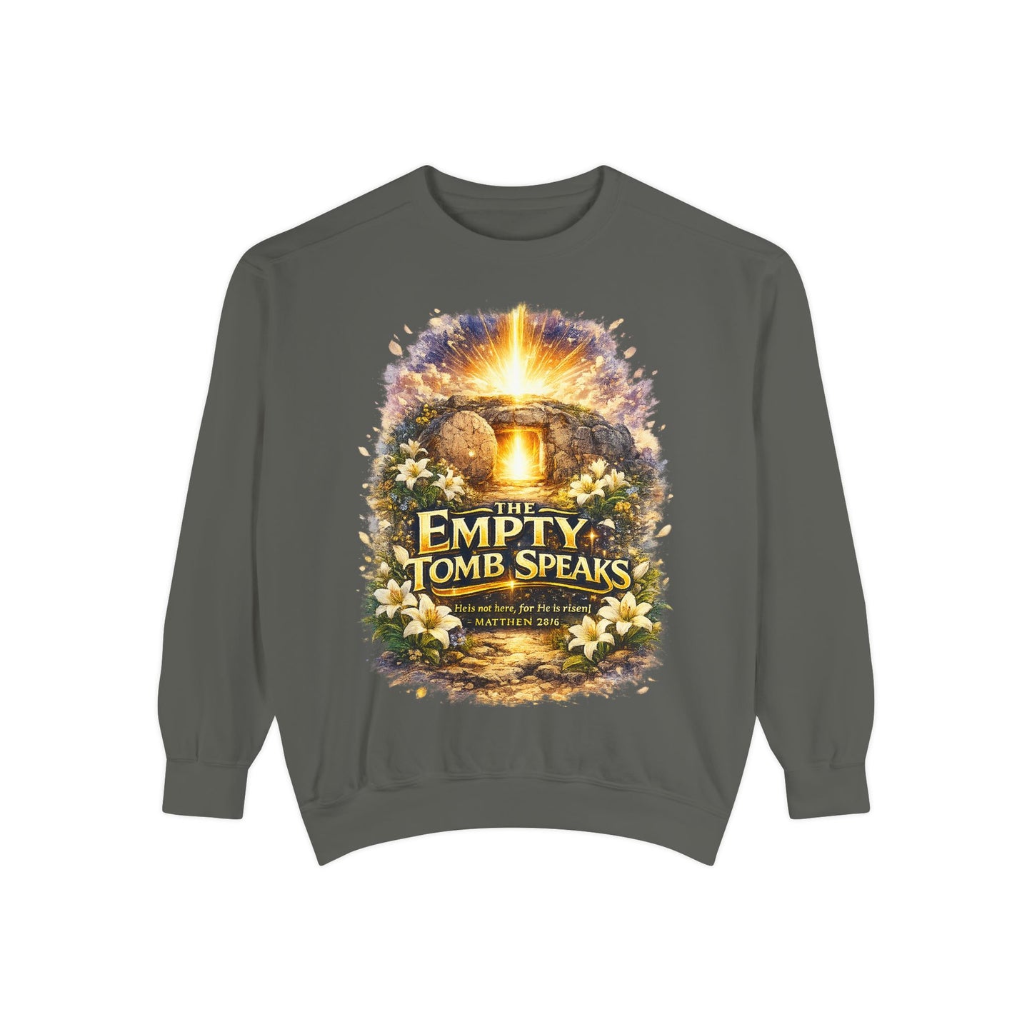 Empty Tomb Speaks Sweatshirt — Christian Easter Religious Crewneck