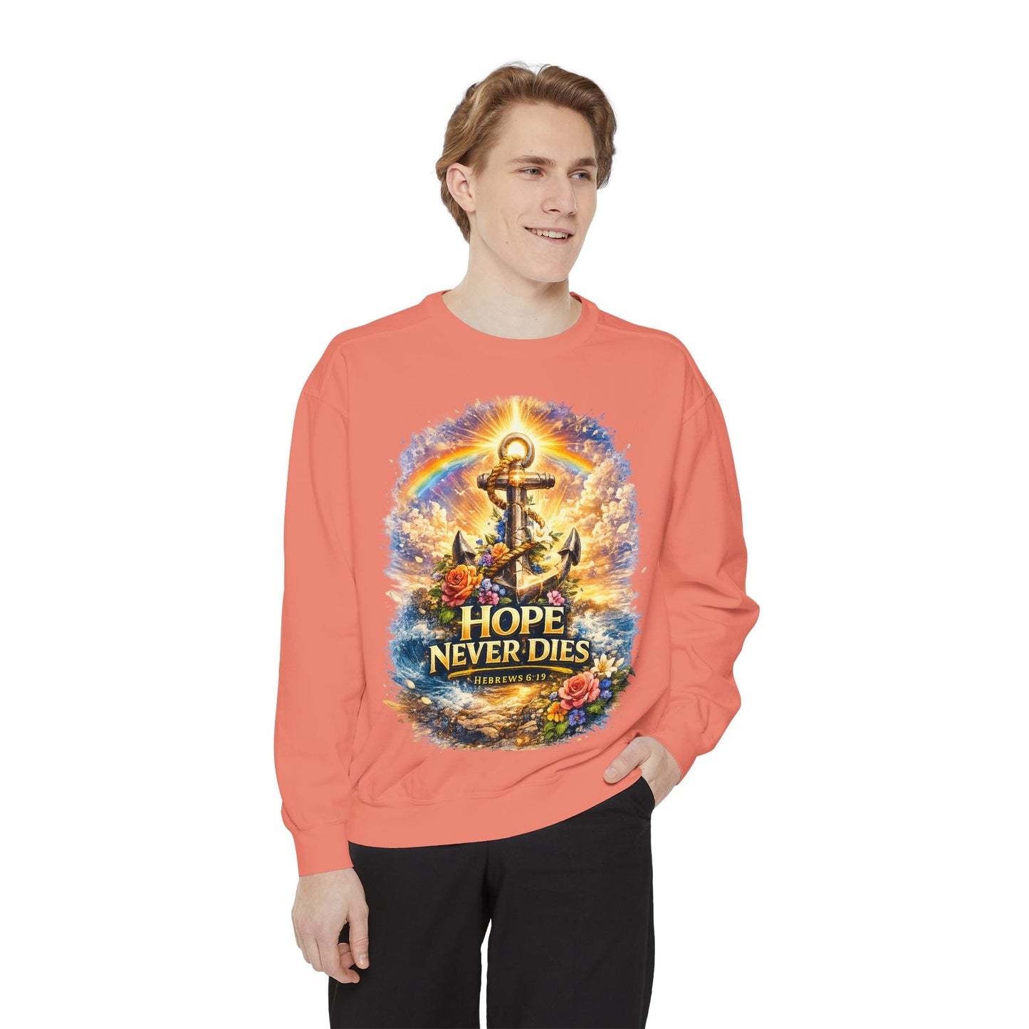 Hope Never Dies Sweatshirt — Anchor & Rainbow Inspirational Crewneck