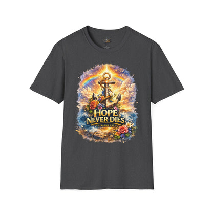 Anchor of Hope T-Shirt — "Hope Never Dies" Spiritual Nautical Tee