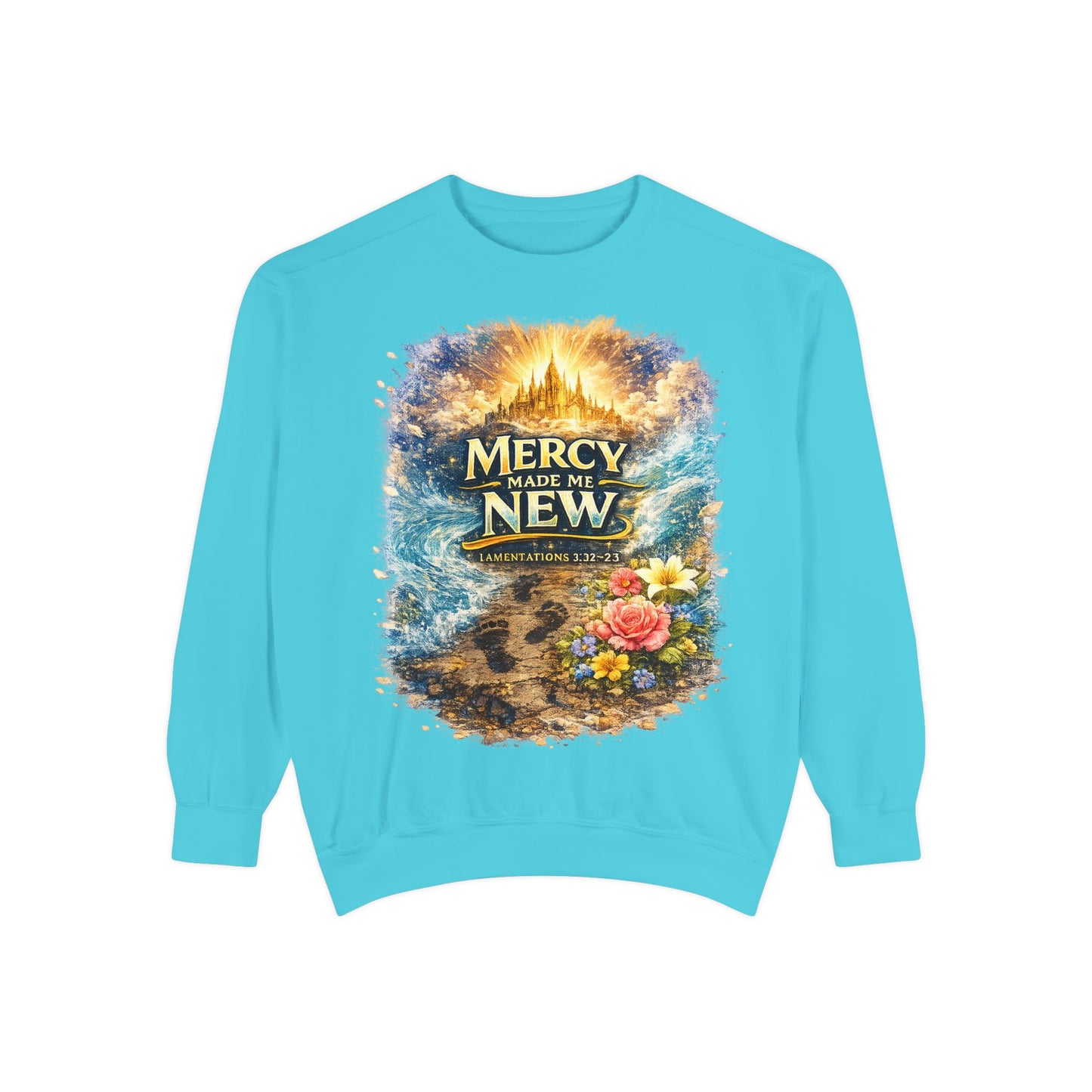 Mercy Made Me New Sweatshirt — Christian Inspirational Crewneck