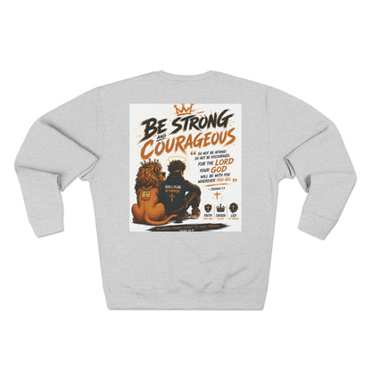 Fearless Lion Crewneck Sweatshirt — "Be Strong and Courageous" Inspirational Graphic