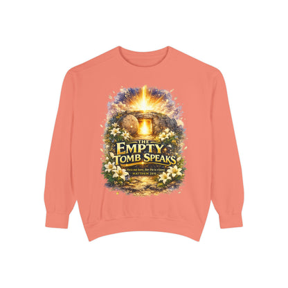 Empty Tomb Speaks Sweatshirt — Christian Easter Religious Crewneck