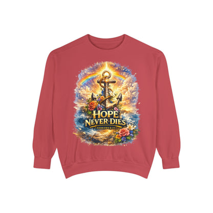 Hope Never Dies Sweatshirt — Anchor & Rainbow Inspirational Crewneck