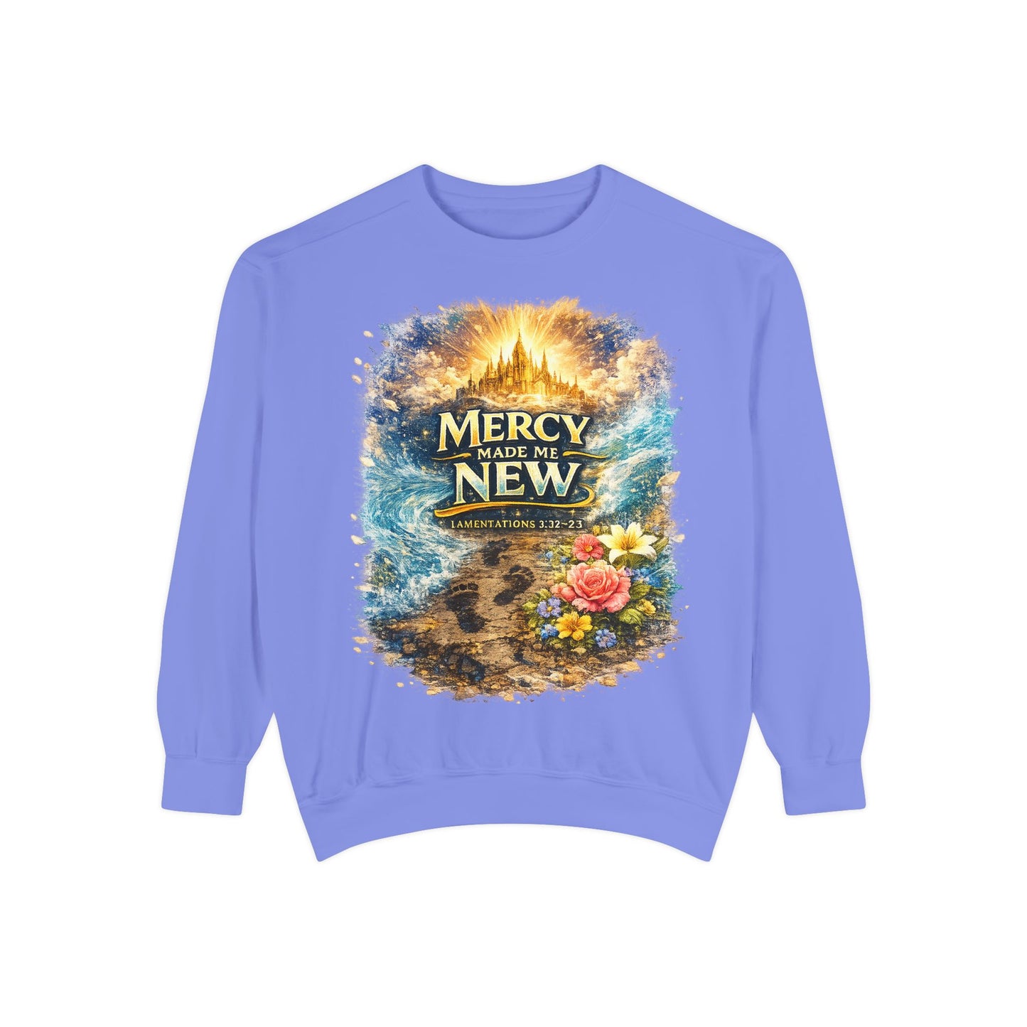 Mercy Made Me New Sweatshirt — Christian Inspirational Crewneck
