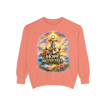 Hope Never Dies Sweatshirt — Anchor & Rainbow Inspirational Crewneck