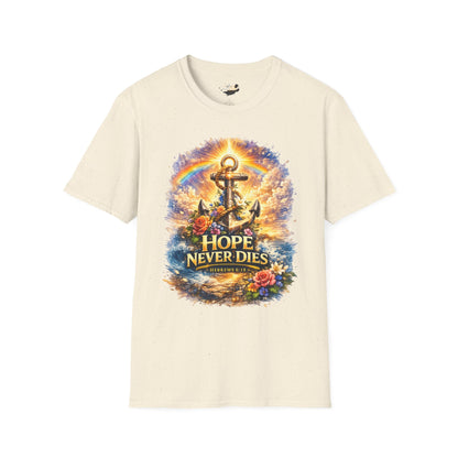 Anchor of Hope T-Shirt — "Hope Never Dies" Spiritual Nautical Tee