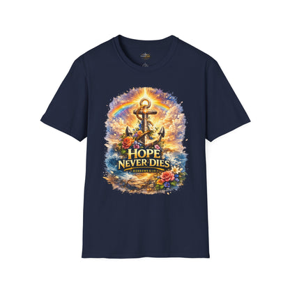 Anchor of Hope T-Shirt — "Hope Never Dies" Spiritual Nautical Tee