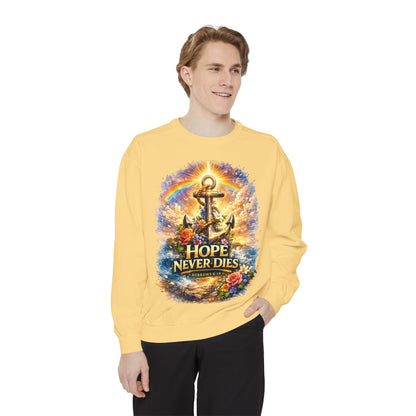 Hope Never Dies Sweatshirt — Anchor & Rainbow Inspirational Crewneck