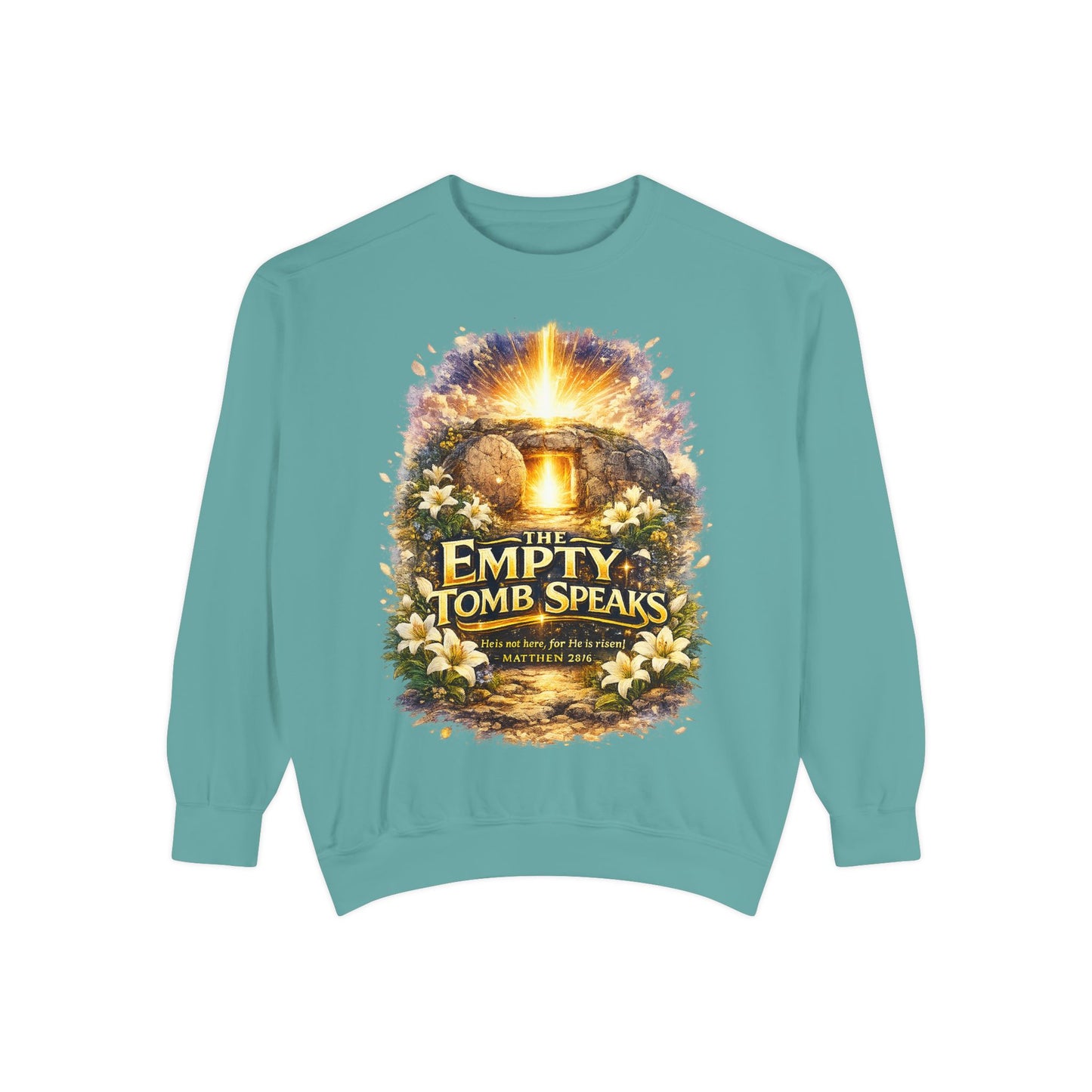 Empty Tomb Speaks Sweatshirt — Christian Easter Religious Crewneck