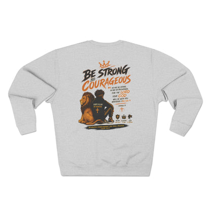 Fearless Lion Crewneck Sweatshirt — "Be Strong and Courageous" Inspirational Graphic