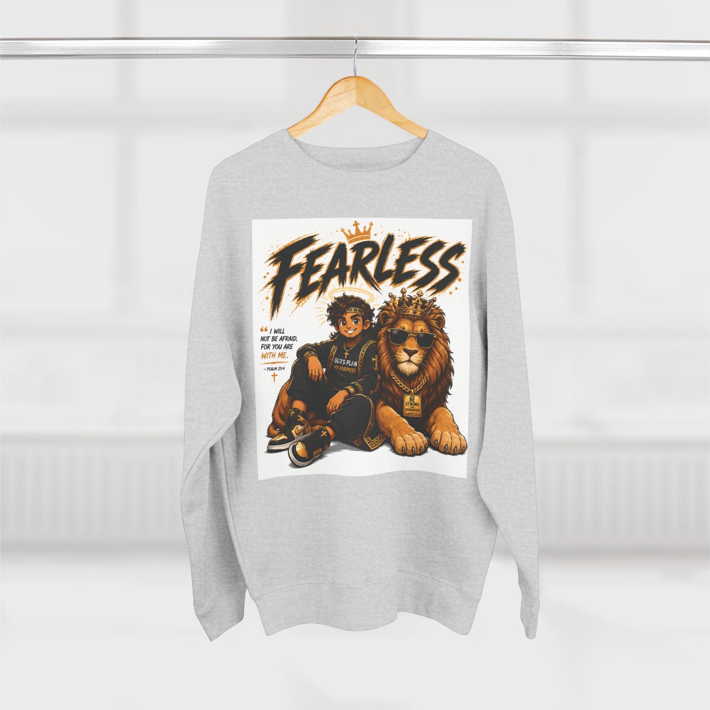 Fearless Lion Crewneck Sweatshirt — "Be Strong and Courageous" Inspirational Graphic