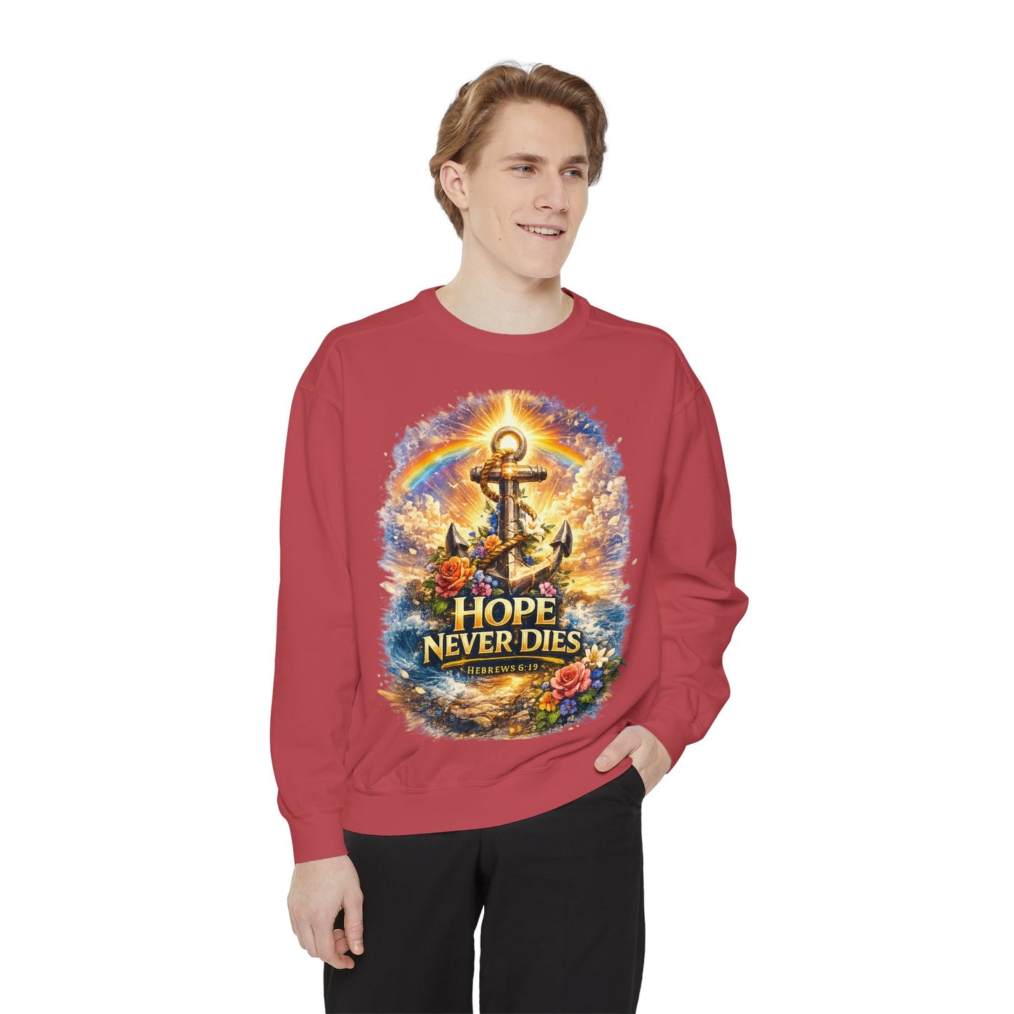 Hope Never Dies Sweatshirt — Anchor & Rainbow Inspirational Crewneck