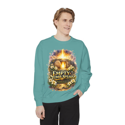 Empty Tomb Speaks Sweatshirt — Christian Easter Religious Crewneck