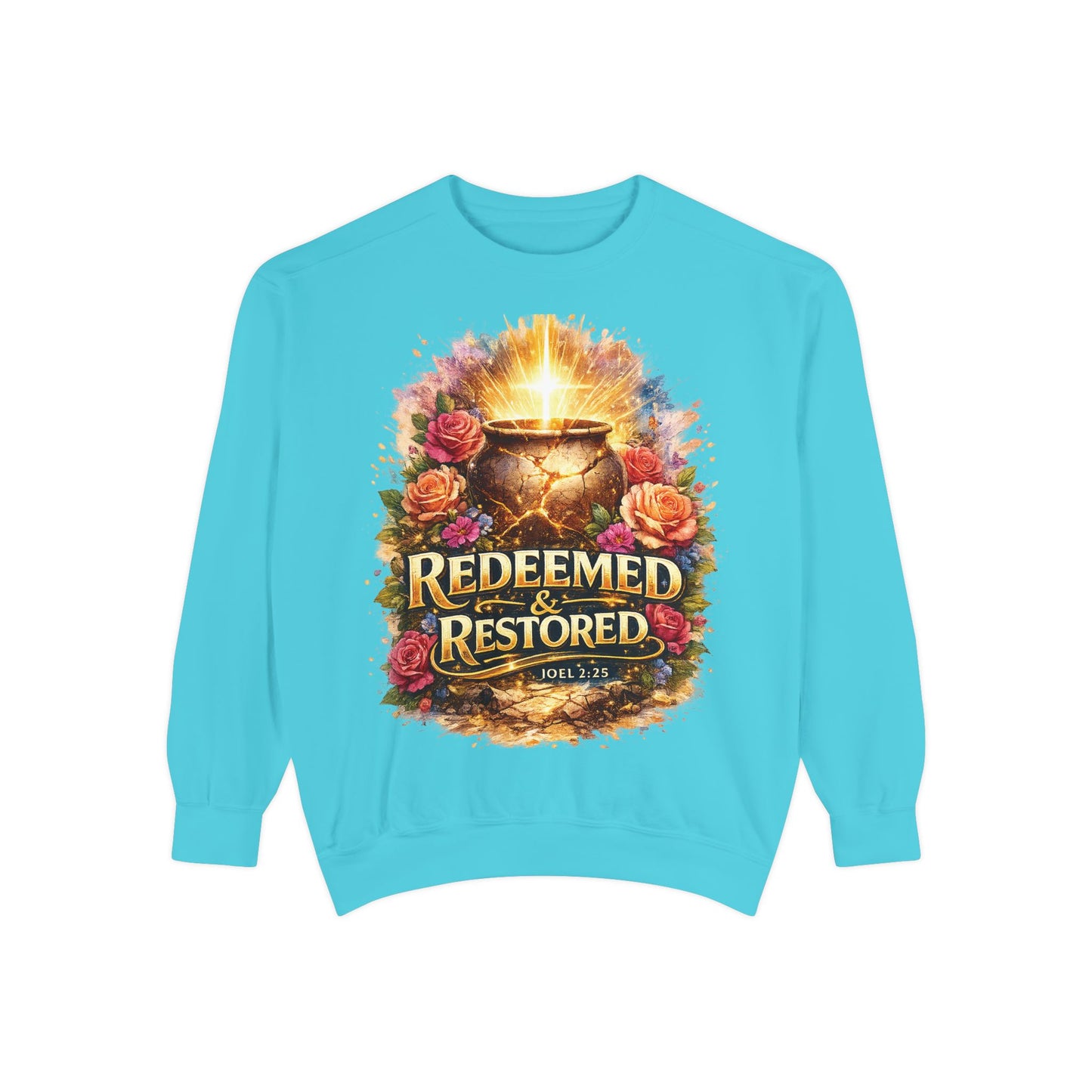Redeemed & Restored Sweatshirt