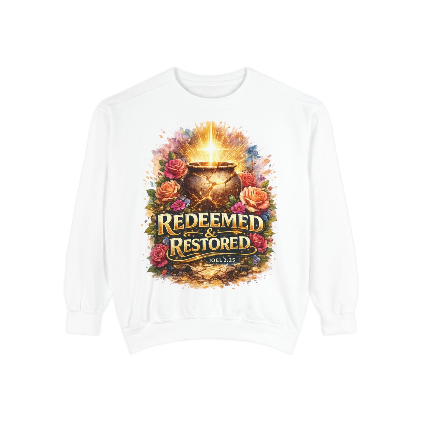 Redeemed & Restored Sweatshirt