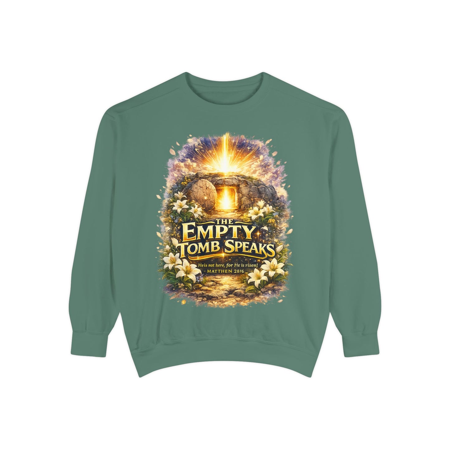 Empty Tomb Speaks Sweatshirt — Christian Easter Religious Crewneck