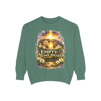 Empty Tomb Speaks Sweatshirt — Christian Easter Religious Crewneck