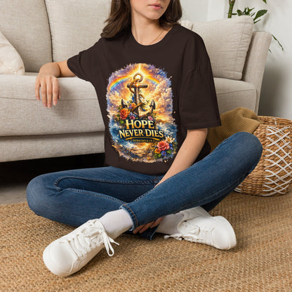 Anchor of Hope T-Shirt — "Hope Never Dies" Spiritual Nautical Tee